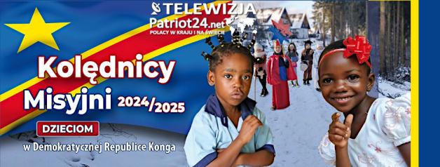 [VIDEO] 26 grudnia rusza akcja Kolędnicy Misyjni 2024/2025 w Demokratycznej Republice Konga